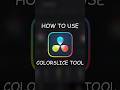 How to use COLORSLICE Tool! #davinciresolve