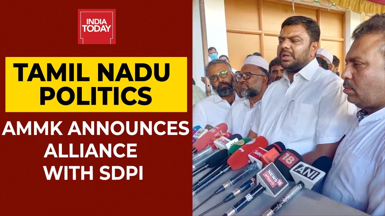 Tamil Nadu Elections TTVs AMMK Announces Alliance With SDPI  Breaking News