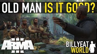 ARMA 3 "OLD MAN" Is HERE And It's FREE... But Is It Good? (Review)