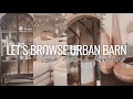 Urban Barn Browsing | Home Decor and Furniture | Decor Haul