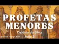 Profetas Menores aula 2