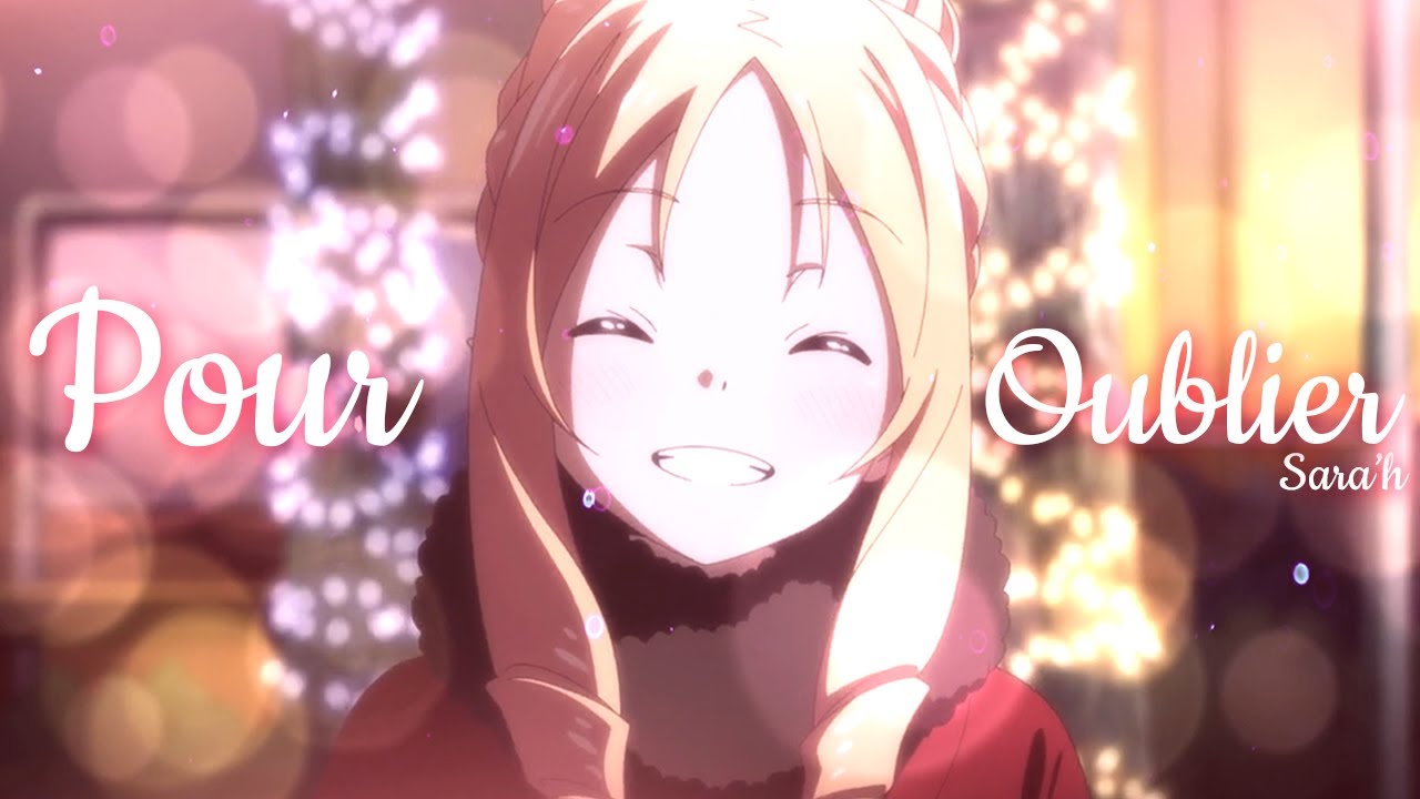 AMV || Pour Oublier (Lyrics)