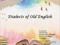 Dialects of old english language