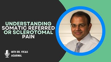 Understanding Sclerotomal Pain | Causes and Effective Treatments | PT Pro Talk Podcast