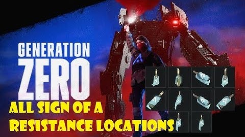 [Generation Zero] All "Sign of A Resistance" Locations  *New Update Collectables*