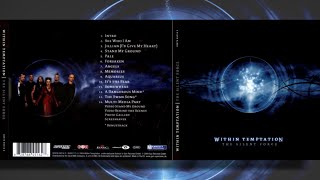 Within Temptation || The Silent Force - FULL ALBUM (HD/HQ) @wtofficial