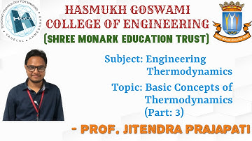BASIC CONCEPTS OF THERMODYNAMICS (PART 3) ( 3RD SEM DEGREE ENGINEERING. HGCE, VAHELAL)