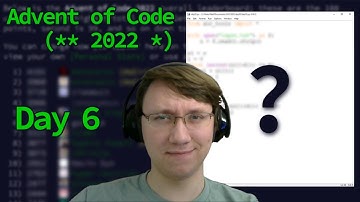 Advent of Code 2022 Day 6 Solve