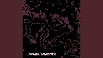 PATHLESS