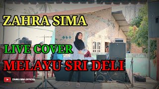 Zahra Sima   Cover  Lagu Melayu Sri Deli zahrasima