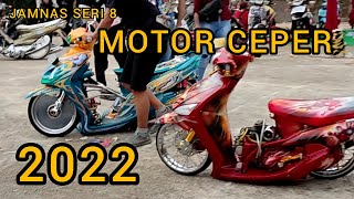 Berbagai macam motor ceper ada di jambore nasional imci seri 8 || ceperist Indonesia style