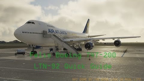 LTN-92 Quick Guide For The Felis 747-200