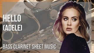Bass Clarinet Sheet Music: How to play Hello by Adele