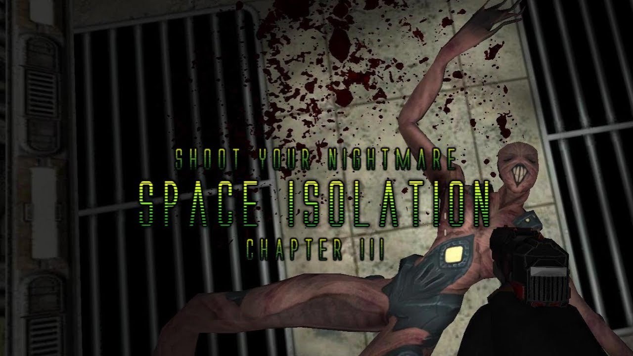 Shoot Your Nightmare: Space Isolation - Ch.3 - THAT'S NOT HOW YOU SCIENCE!
