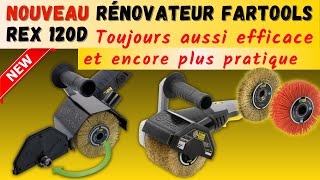 FARTOOLS REX120D  💛 Nouveau rénovateur encore plus simple d'utilisation