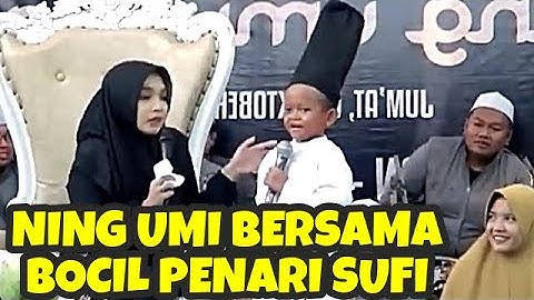❤️ Full Ning Umi bersama bocil penari sufi yang lucu II Ning Umi Laila terbaru
