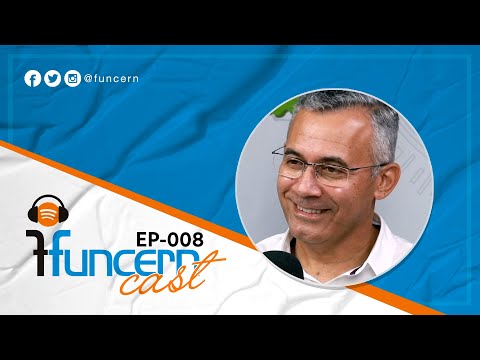 FUNCERN CAST | EP 008 | PROITEC - Com o Prof. Everaldo Pereira