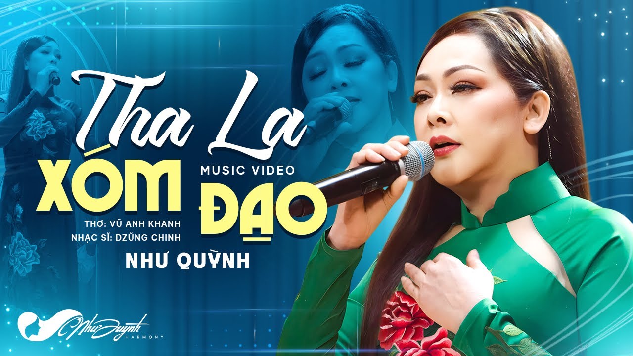 THA LA XÓM ĐẠO (nhạc: Dzũng Chinh, thơ: Vũ Anh Khanh) - Như Quỳnh | NQ Music Story #1