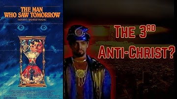 The Man Who Saw Tomorrow (1981) The 3rd Antichrist | Did Nostradamus Predict WW III?