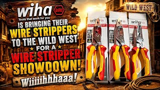 Wiha is bringing their A Game with their wire strippers showdown! Wiiihhhaaa!