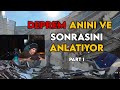 CharmQuell Deprem Anını ve Sonrasını Anlatıyor | Part 1