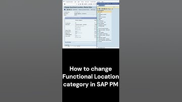 How to change Functional Location category in SAP PM