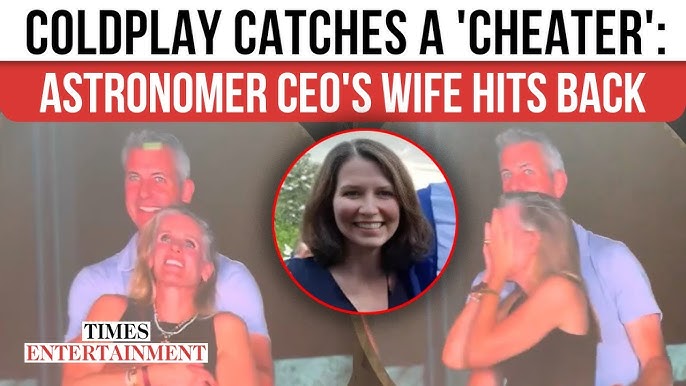 Andy Byron's Wife FIRES BACK as Astronomer CEO's 'Affair' Gets EXPOSED at Coldplay Gig | VIRAL