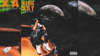King Xay  - More Money prod  False Ego