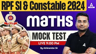 RPF SI Constable 2024 | RPF Math Class by Abhinandan Sir | RPF Math Practice Set #1