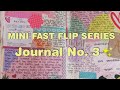 MINI FAST FLIP - Journal No.3✨