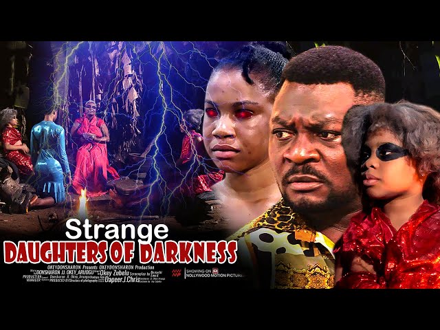 Strange Daughters Of Darkness - Nigerian Movie class=