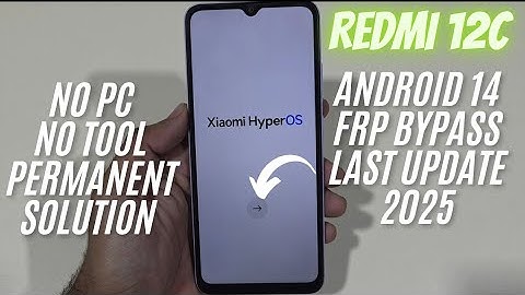 Redmi 12c Frp Bypass Android 14 Hyper Os 2.0 No Pc Latest Method 2025