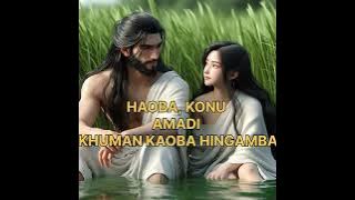 HAOBA,KONU AMADI KHUMAN KAOBA HINGAMBA (AHANBA SARUK)