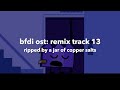 Bfdi ost remix track 13
