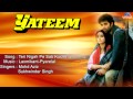 Yateem : Teri Nigah Pe Sab Kuchh- 2 Full Audio Song | Sunny Deol, Farah | Mp3 Song