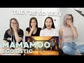 MV REACTION | MAMAMOO (마마무) 'Egotistic (너나 해)'