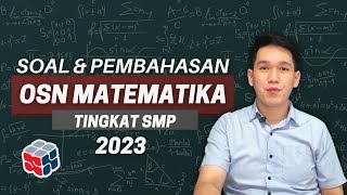 PEMBAHASAN SOAL OSN Kota/Kabupaten Matematika SMP 2023 PART 1 | Persiapan Simulasi KSN-K SMP 2024 screenshot 1