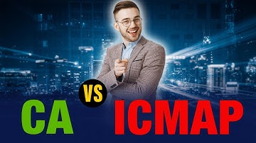 CA vs ICMAP | ICMA Pakistan Complete Guidance and information : CA Legacy
