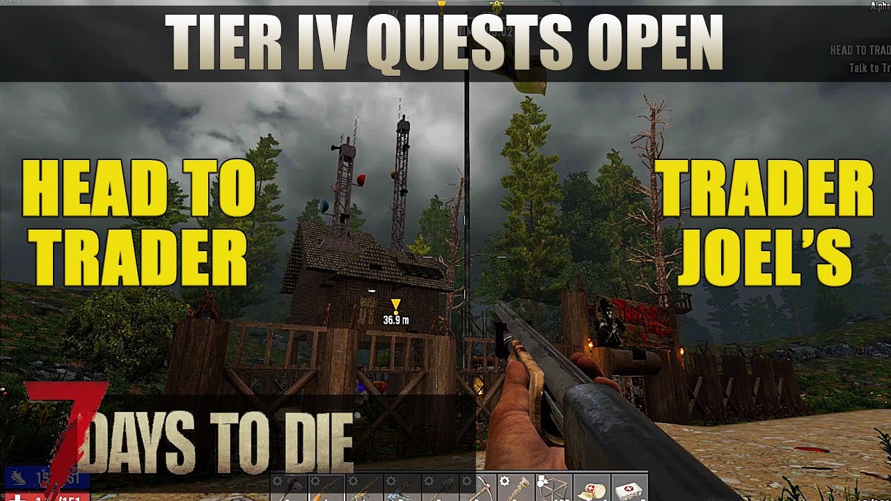 7 DAYS TO DIE | HEAD TO TRADER JOEL'S | Alpha 19 Gameplay | S1 EP27 ...