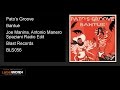 Patos groove  bantu joe manina antonio manero spaziani radio edit