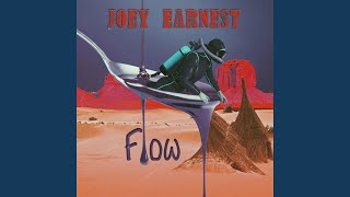 Miniatura de vídeo de "Joey Earnest - Flow"