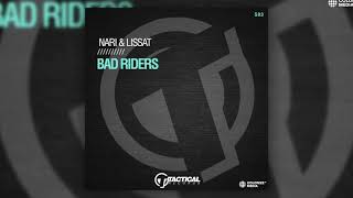 Nari & Lissat - Bad Riders