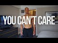 You cant care  david goggins  reedit