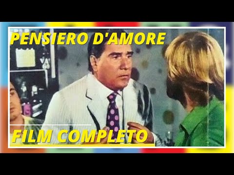 Pensiero d'amore | Sentimentale | Film completo in italiano