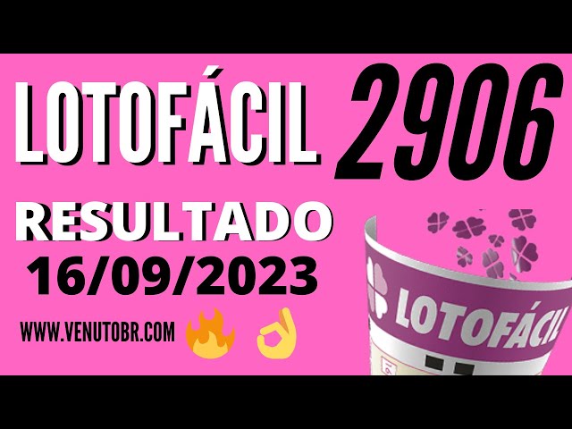 Resultado da Lotofácil 2906: Confira os Números do Concurso de Hoje (16/09)