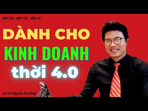 Video Dành cho kinh doanh thời 4.0 - youtube