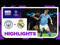 Manchester City v Real Madrid | Champions League 23/24 | Match Highlights