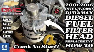 2001-2016 Duramax Fuel Filter Head Replacement How-To