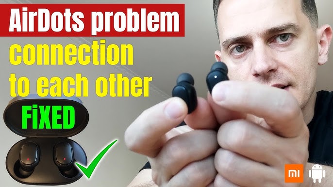 Quickly Solve Earbud Connection Issues A 2024