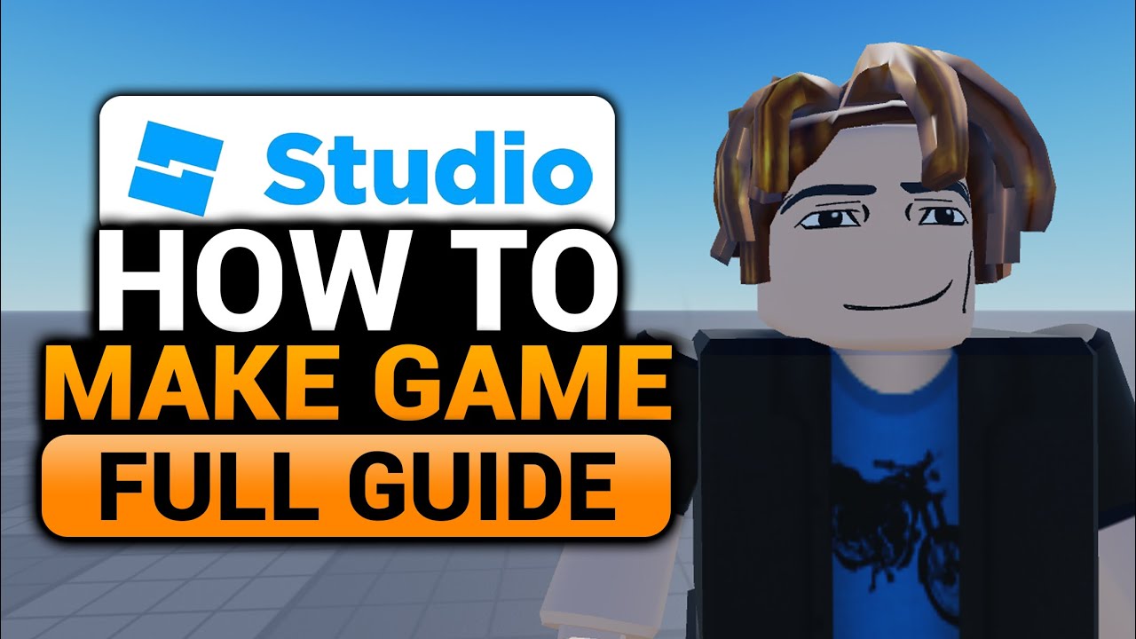 How To Make a Game in Roblox Studio (ULTIMATE GUIDE) | NO Yapping ...